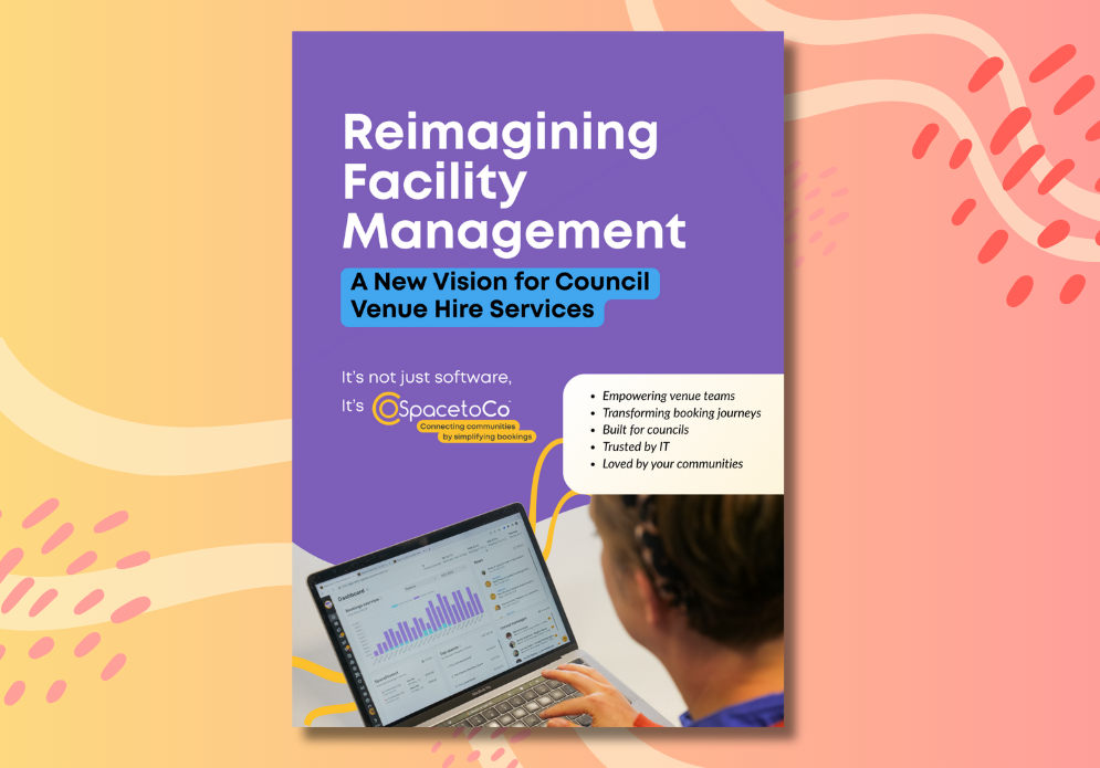 Reimagining Facility Management A New Vision for Council Venue Hire Services